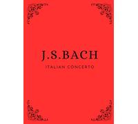 Bach: Italian Concerto