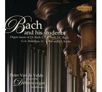 Bach J.S. - Bach & His Students Organ Music Peter Van De Velde