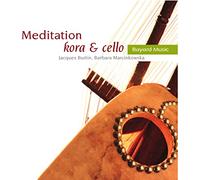 Bach, J.S./ Brahms/ Burtin/ Marcinkowska - Meditation: Kora & Cello