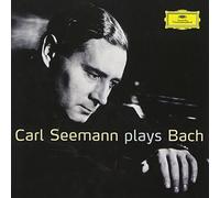 Bach J.S. - Carl Seemann Plays Bach
