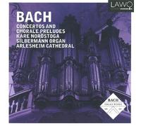 Bach, J.S. - Concertos & Chorale Preludes