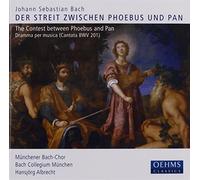 Bach J.S. - Der Streit Zwischen Phoebus Un