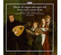Bach, J.S./ Eccard/ Fabricius/ Mauch - Martin Luther & The Music