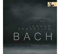 Bach, J.S./ Ensemble Barockin - Musikalisches Opfer Bwv 1079