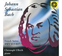 BACH, J.S. - FRENCH SUITES BWV813-817