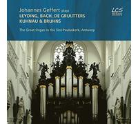 Bach, J.S.: Geffert - Johannes Geffert Plays Leyding