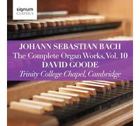 Bach, J.S./ Goode - Complete Organ Works 10