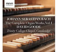 Bach, J.S./ Goode - J.S.Bach: Complete Organ Works 1 / Trinity College