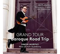 Bach J.S. / Handel / Murphy / Margariti - Grand Tour: Baroque Road Trip