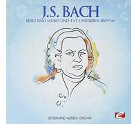 Bach, J.S. - Herz Und Mund Und Tat Und Leben