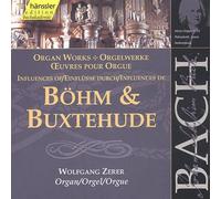 Bach, J.S. - Influences Of Bohm & Buxtehude