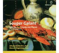 BACH, J.S. & J.C. - SOUPER GALANT - BACH FAMI
