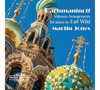 Sergei Rachmaninoff – Arrangiamenti virtuosi per pianoforte di Earl Wild – CD