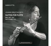 Bach, J.S./ Kittel - Suites For Flute