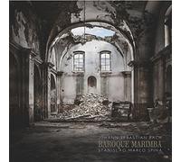 Bach, J.S./ Mozart/ Spina, Stanislao Marco - Baroque Marimba