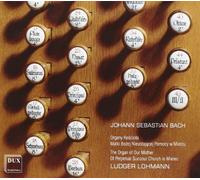 Bach, J.S. - Organ Of Our Mother Of Perpetual Succpour Church I