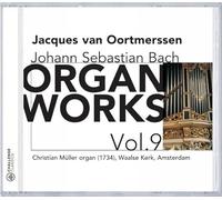 Bach, J.S. - Organ Works Vol. 9