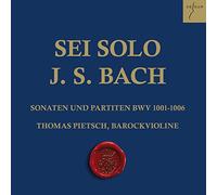 Bach, J.S./ Pietsch, Thomas - Sonatas & Partitas For Violin Solo Bwv 1001-1006