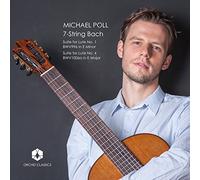 Johann Sebastian Bach Michael Poll: 7-string Bach: Lute Suites Nos. 1 & 4 (CD)