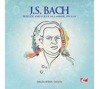 Bach, J.S. - Prelude & Fugue in a Minor