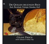 Bach, J.S. - Quellen Des Jungen Bach