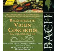 BACH, J.S. - RESTORED VIOLIN CONCERTI