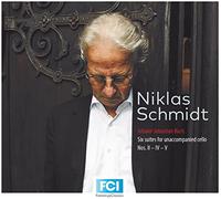 Niklas Schmidt Six Suites for Unaccompanied Cello Nos 2 4 & 5 (CD)