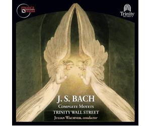 Bach, J.S./Trinity Church Wall Street/Wachner - Complete Motets (Dig)