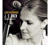 Bach, J.S./ Vlasankova, Jitka - Cello Suites Nos. 1-3