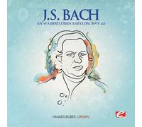 Bach, J.S. - Wasserflussen Babylon