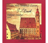CROCHET, EVELYNE Well Tempered Clavier (Crochet) (CD) Album