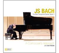 Bach, J.S. - Well-Tempered Clavier Book 1a Composer's Approach (2 CD)