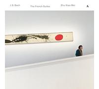 Bach, J.S./ Zhu - French Suites
