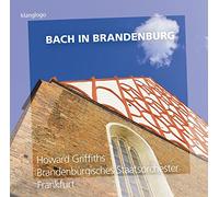 Bach Johann Sebasti - Bach In Brandenburg