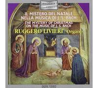 Bach Johann Sebastia - Il Mistero Del Natale Nella Musica