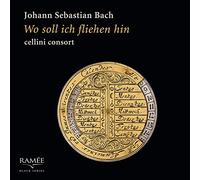 Johann Sebastian Bach Johann Sebastian Bach: Wo Soll Ich Fliehen Hin (CD) Album