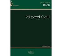 Bach Johann Sebastian, 23 pezzi facili (spartiti musicali)