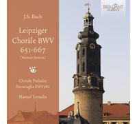 Bach Johann Sebastian - Leipziger Chorale Bwv651-667 (Weimar Version)