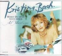 Bach,Kristina - Hörst du Denn Noch Immer Al M
