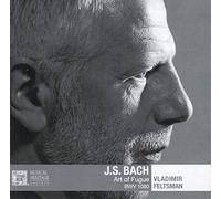 Bach : L'art de la Fugue. Feltsman.