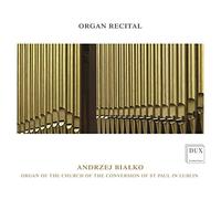 Bach/Mendelssohn/Brahms/Reger/Liszt/Surzynski - Organ Recital