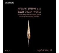 Johann Sebastia Masaaki Suzuki Plays Bach Organ Works: On the Christoph Tre (CD)