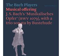 Bach Players - Bach: Musical Offering