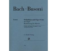 BACH - Preludio y Fuga en Re Mayor (BWV:532) para Piano (Urtext) (Busoni)