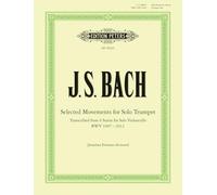 Bach: Selected Movements for Solo Trumpet transcribed from the Cello Suites (EP20030)