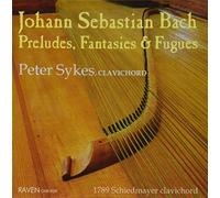 Bach/ Sykes - Preludes Fantasies & Fugues