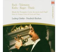 Bach/Telemann/Krebs/Reger/Thiele - Music For Trumpet Corno. Da