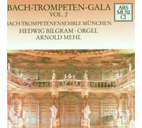 Bach-Trompetenensemble München - Bach-Trompeten-Gala Vol.2