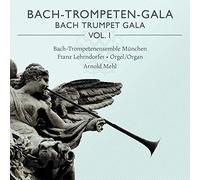 Marc-Antoine Charpentier Bach-Trompeten-Gala - Volume 1 (CD) Album