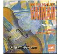 Bach, Voloshinov - Mikhail Vaiman Vol. 1